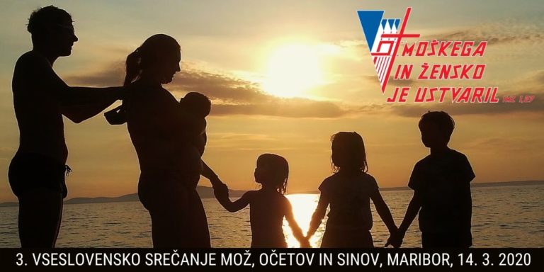 3. VSESLOVENSKO SREČANJE MOŽ, SINOV IN OČETOV